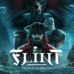 Flint: The Treasure of Oblivion Review | NoobFeed