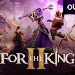 For The King II - Launch Trailer