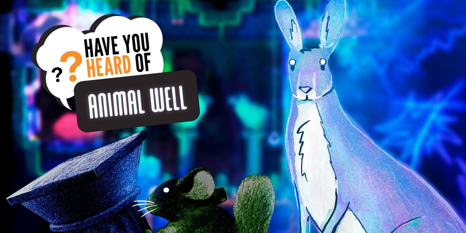 Have You Heard of Animal Well?