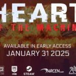 Heart of the Machine - Early Access Release Date Announcement Trailer