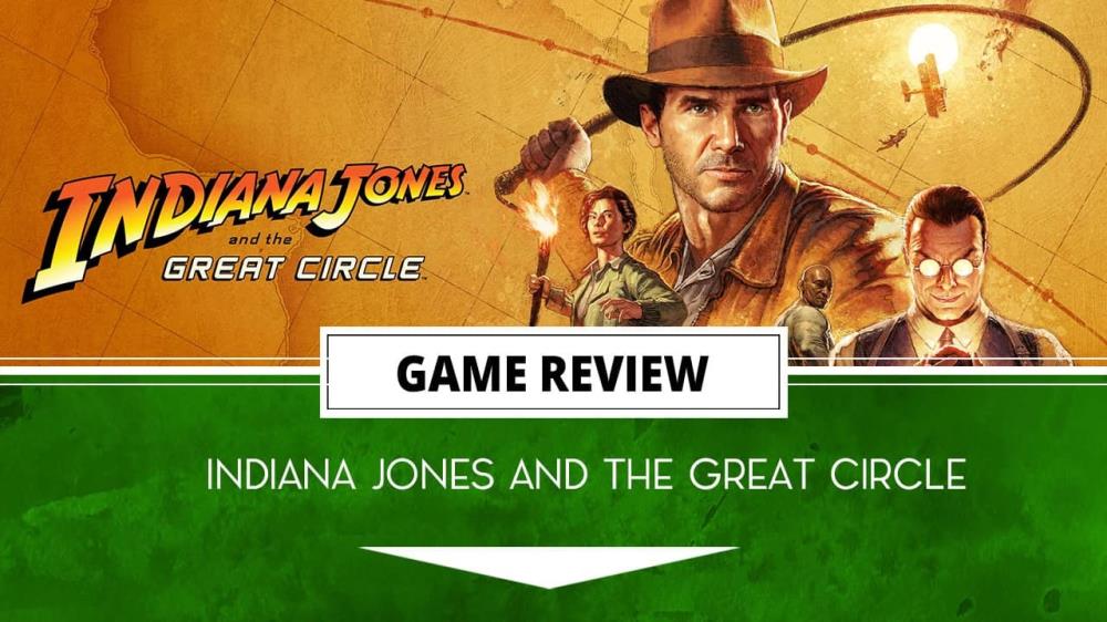 Indiana Jones and the Great Circle Review (PC)  I Understand Its Power Now | The Outerhaven