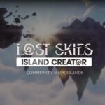 "Lost Skies" just dropped its free "Island Creator" via Steam