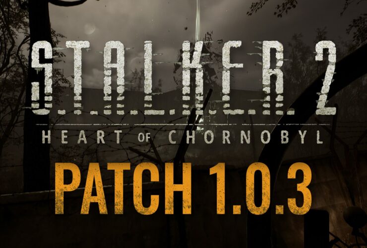 STALKER 2 Releases Update 1.0.3