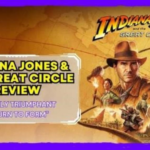 The Game Haus Indiana Jones and the Great Circle Review: A Triumphant Return to Form