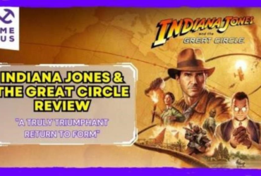 The Game Haus Indiana Jones and the Great Circle Review: A Triumphant Return to Form