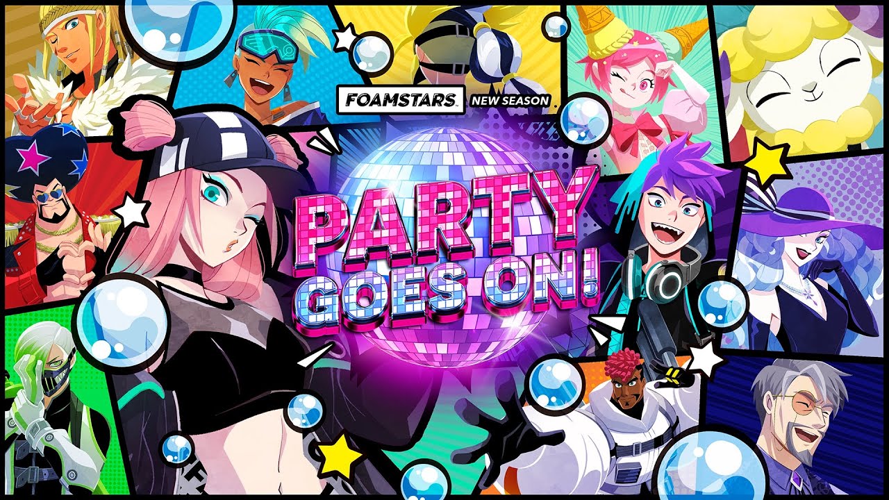 FOAMSTARS | “PARTY GOES ON” Season Trailer - YouTube