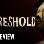 Threshold review [SideQuesting] | N4G