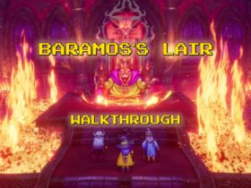 Baramos's Lair Complete Guide Dragon Quest 3 Remake