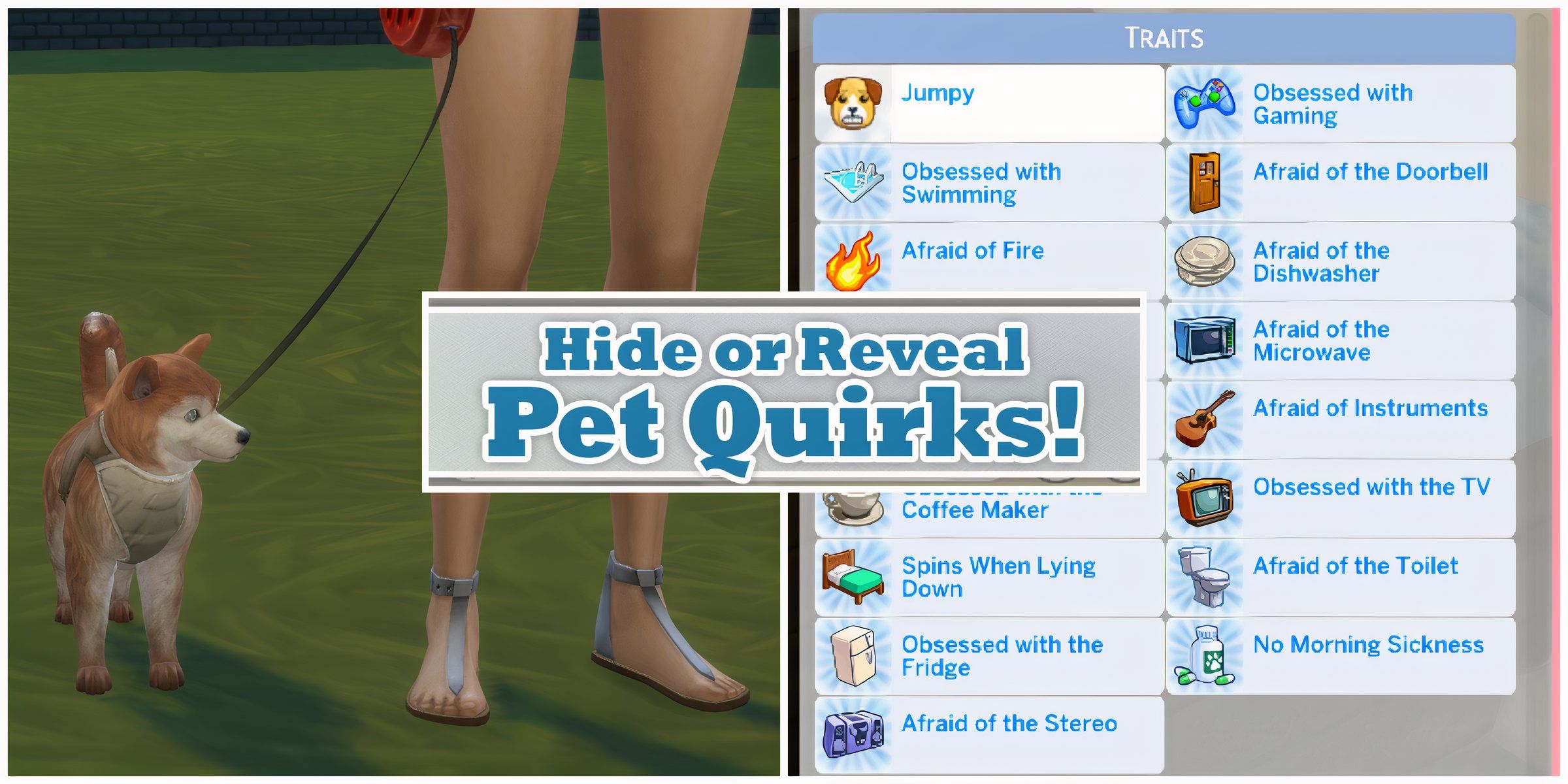 The visible quirks that can be shown in the simology panel with the Hide Or Reveal Pet Quirks mod