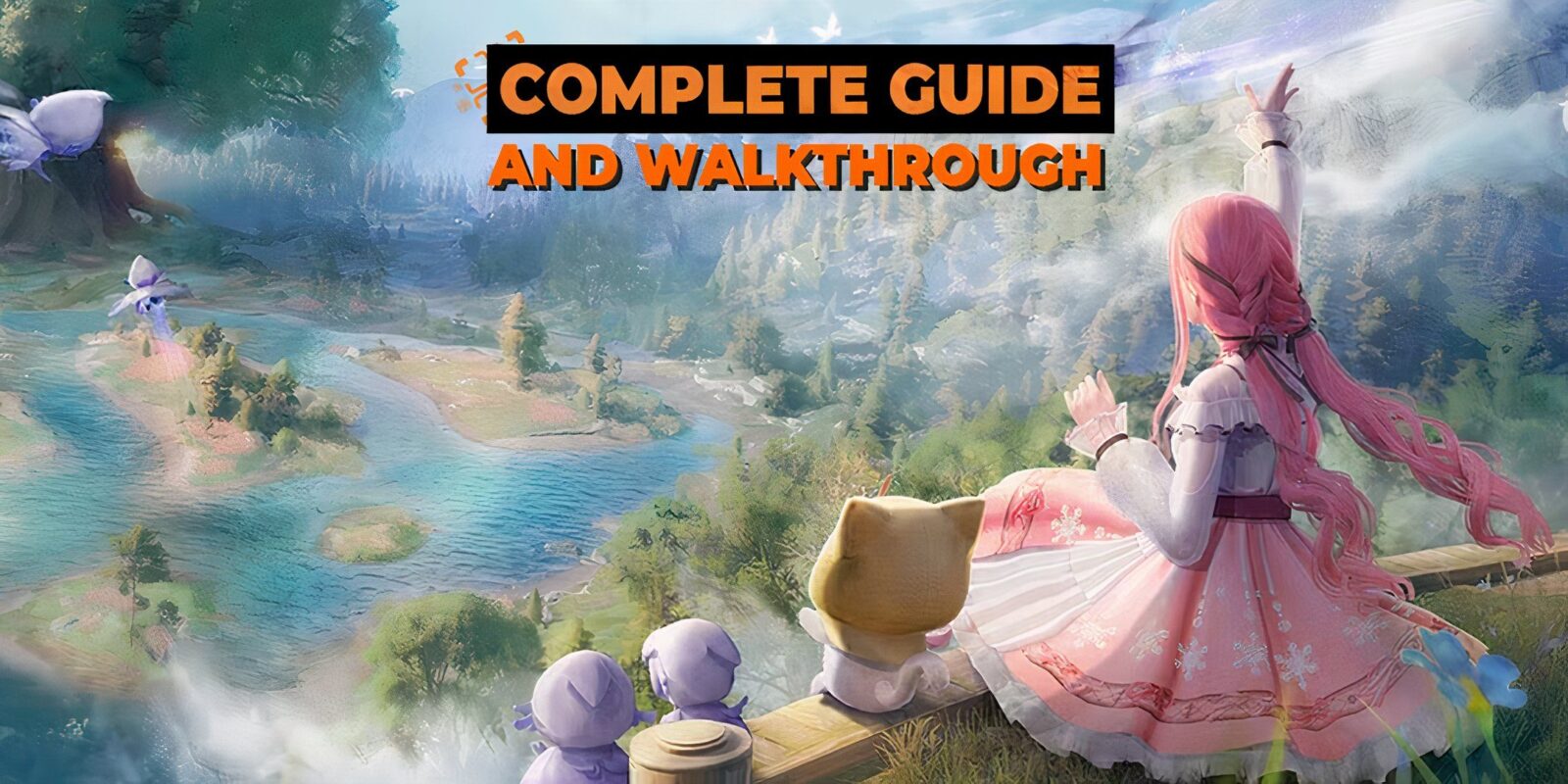 Complete Guide And Walkthrough For Infinity Nikki