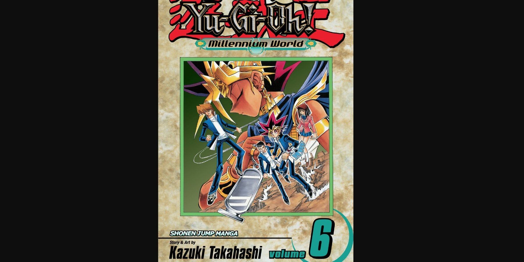 Yu-Gi-Oh! Millennium World Volume 6