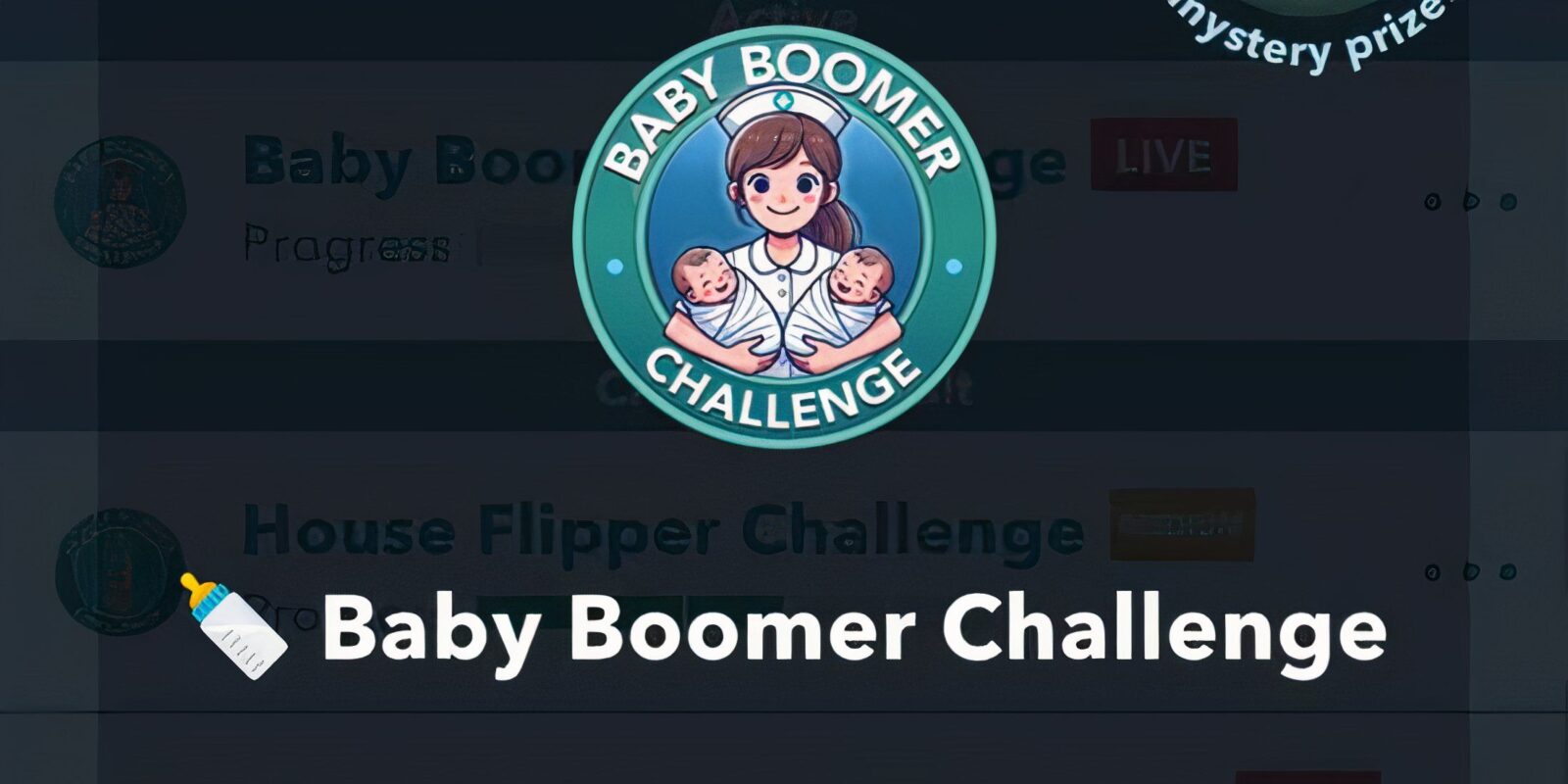 How to Complete the Baby Boomer Challenge