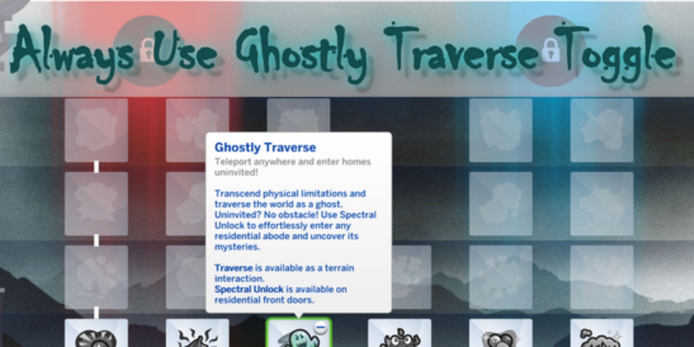 The Ghost Powers Menu Focused On The Ghostly Traversal Power From The Always Use Ghostly Traversal Toggle Mod Page In The Sims 4.