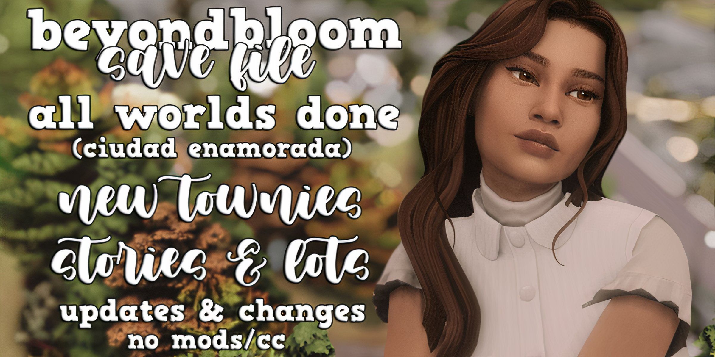 The Beyond Bloom Save File in The Sims 4