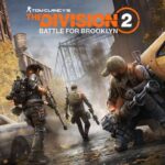 The Division 2's Next DLC Will Bring The Series To Brooklyn Later This Year