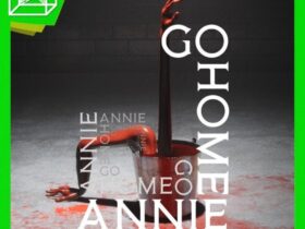 Go Home Annie Review — The Gamer's Lounge