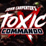 John Carpenter's Toxic Commando Has a Huge Legacy to Live Up To