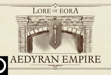 Lore of Eora – Aedyran Empire | A Pillars of Eternity and Avowed Visual Guide