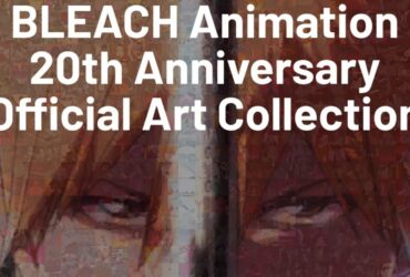 New Bleach Collab Announced For 20th Anniversary