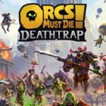 "Orcs Must Die! Deathtrap" is now available for PC and Xbox