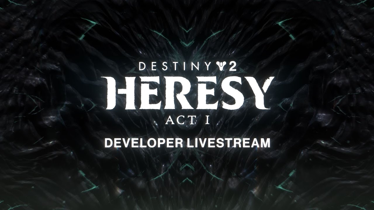 Destiny 2: Heresy Act I Developer Livestream - YouTube