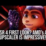 Our First Look At FSR 4? AMD's New AI Upscaling Tech Is Impressive