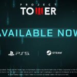 Project Tower - Launch Trailer