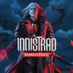 The Gathering's Innistrad Remastered is Wise to Cut One Mechanic