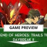 The Legend Of Heroes: Trails Through Daybreak 2 The Final Hands-Off Preview | The Outerhaven