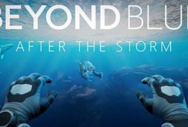 The beautiful ocean adventure game Beyond Blue: After the Storm is now available for PCVR