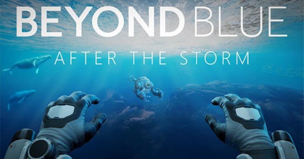 The beautiful ocean adventure game Beyond Blue: After the Storm is now available for PCVR