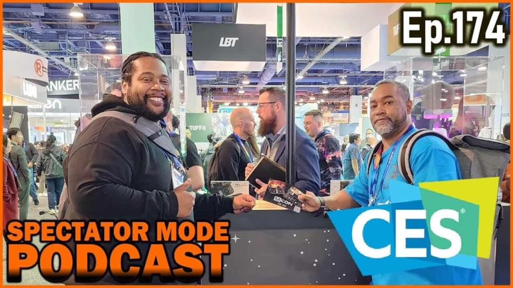 We Went to CES 2025 and Were Blown Away - Spectator Mode Podcast Ep. 174