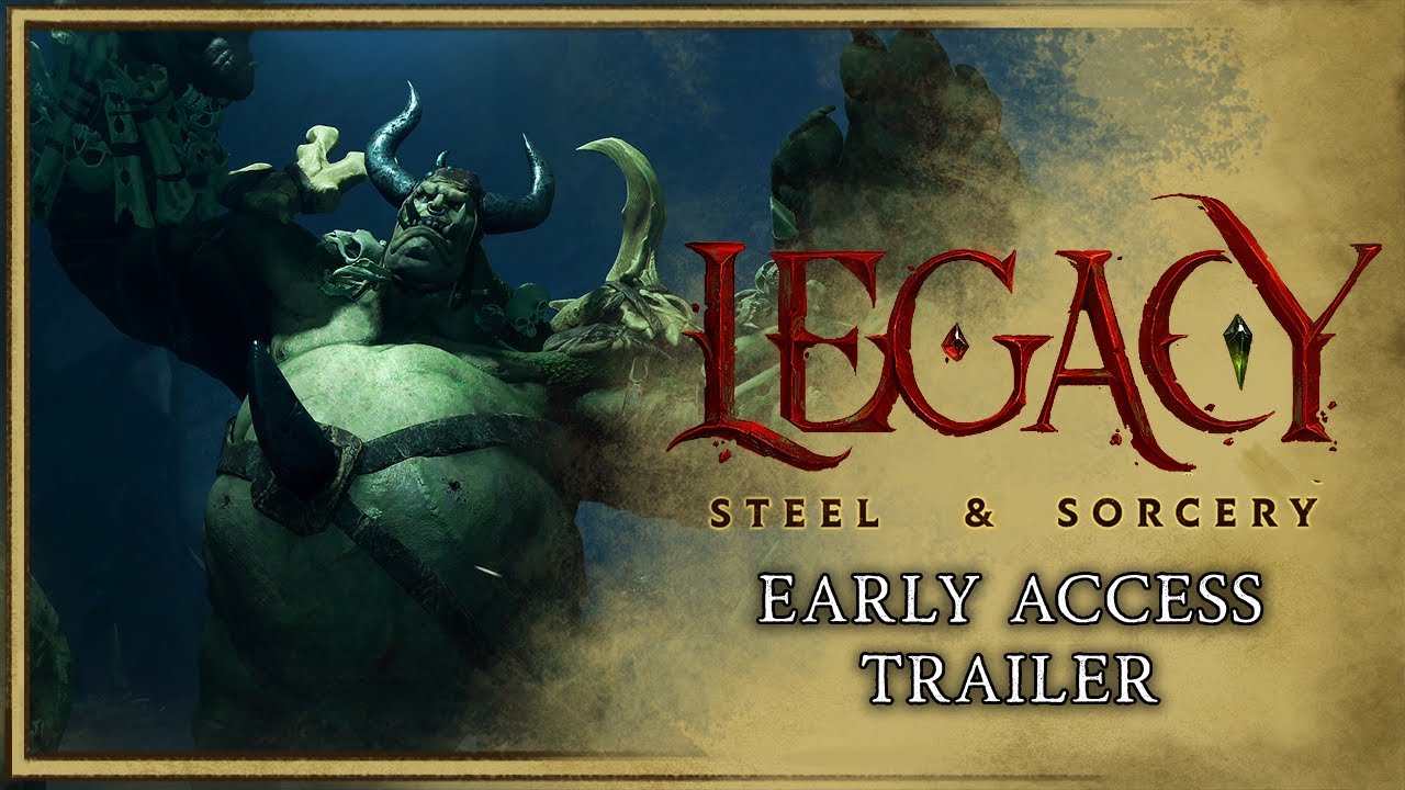 Legacy: Steel and Sorcery - Early Access Trailer 2025 - YouTube