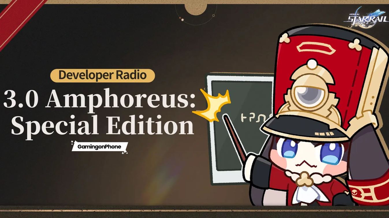 Honkai: Star Rail Version 3.0 Developer Radio Special Edition