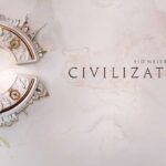 Save On Sid Meier's Civilization 7 Preorders For PC & Mac - Early Access Starts February 6