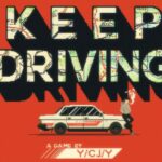 Keep Driving Review