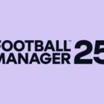 Football Manager 25 Has Been Cancelled