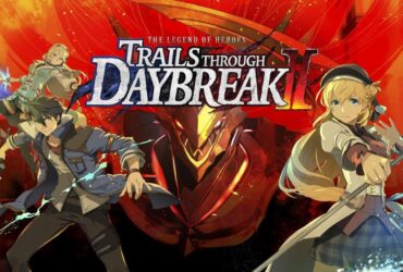 The Legend of Heroes: Trails Through Daybreak II Review - Twisted Voxel