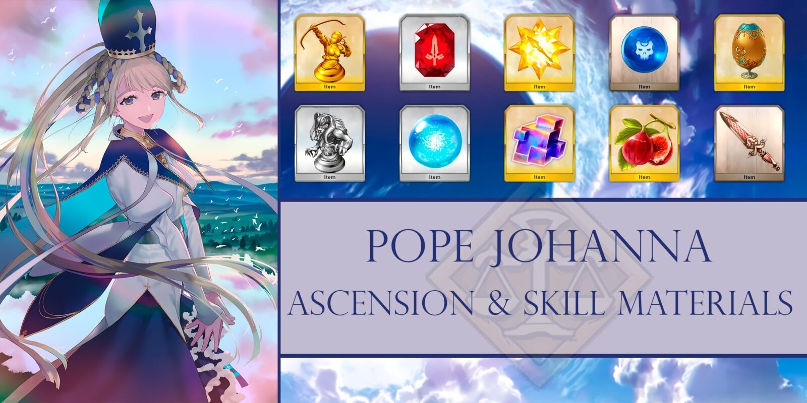 Pope Johanna Ascension and Skill Materials