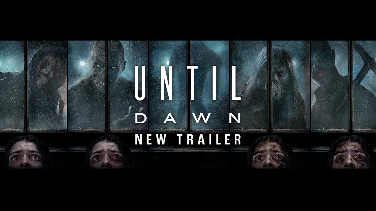 UNTIL DAWN – New Movie Trailer (HD) - YouTube