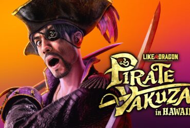 (For Southeast Asia) Like a Dragon: Pirate Yakuza in Hawaii