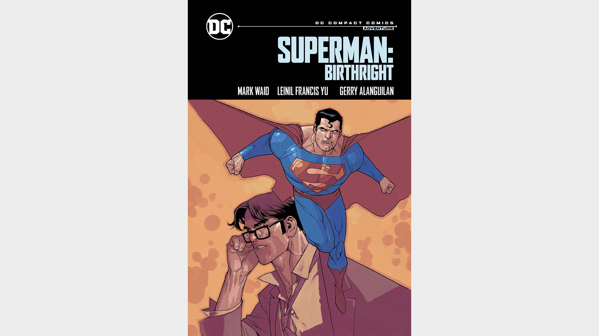 SUPERMAN: BIRTHRIGHT DC COMPACT COMICS EDITION