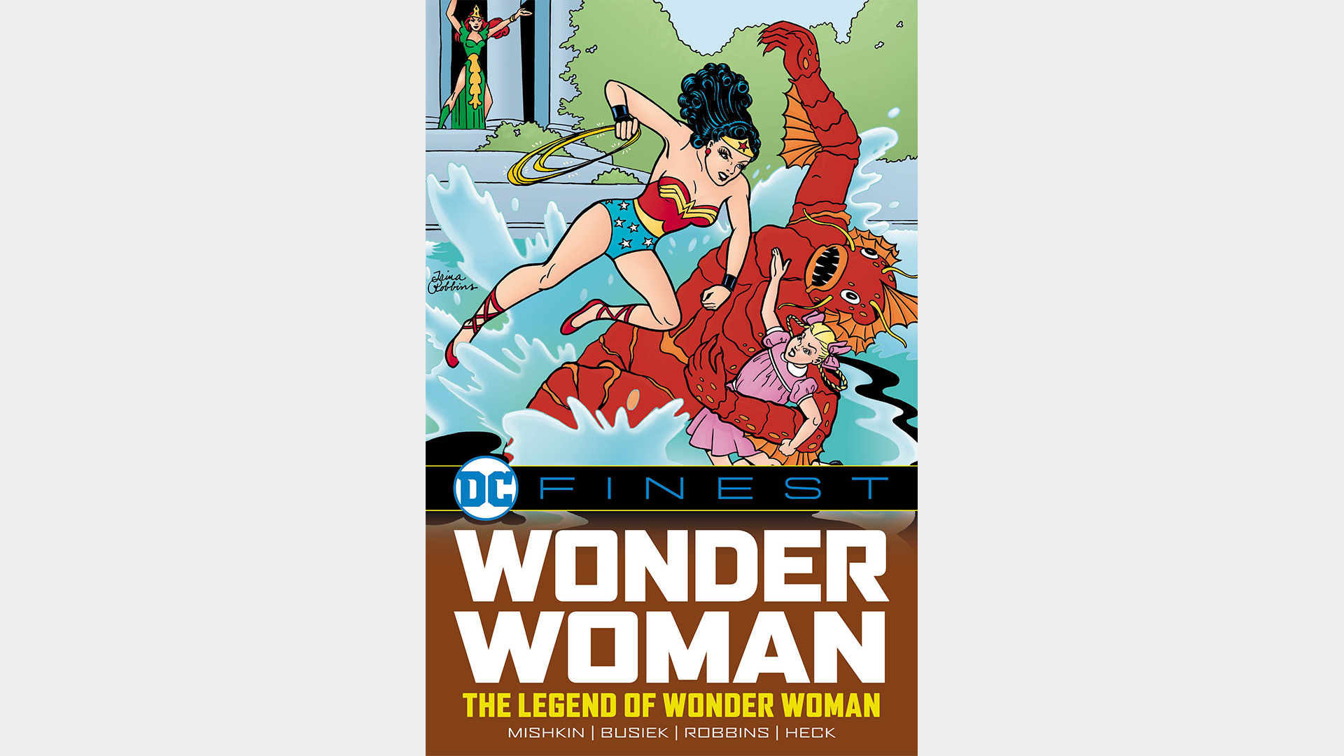 DC FINEST: WONDER WOMAN: THE LEGEND OF WONDER WOMAN