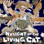 Nyaight of the Living Cat Reveals Brand-Mew Trailer