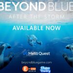 Beyond Blue: After the Storm - Official Launch Trailer