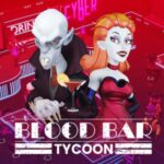 Blood Bar Tycoon Review - Thumb Culture