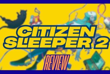 Citizen Sleeper 2: Starward Vector Review - “It’s Essential” | Pixel Swish