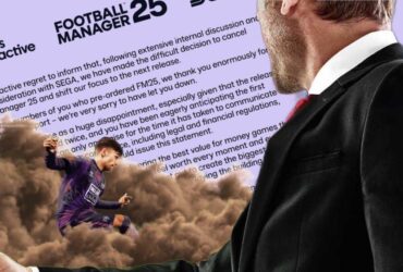 Football Manager 2025s cancellation hurts, but we all know its the right move