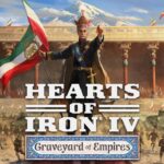 Hearts of Iron IV Goes to Asia With Graveyard of Empires Expansion