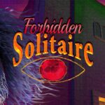 How Forbidden Solitaire Blends Home Safety Hotline and Balatro